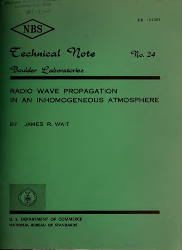 RADIO WAVE PROPAGATION IN AN INHOMOGENEOUS ATMOSPHERE