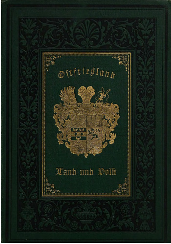 Ostfriesland. Land und Volk in Wort und Bild
