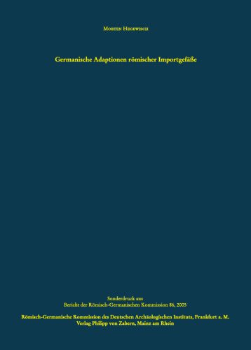 Germanische Adaptionen römischer Importgefäße