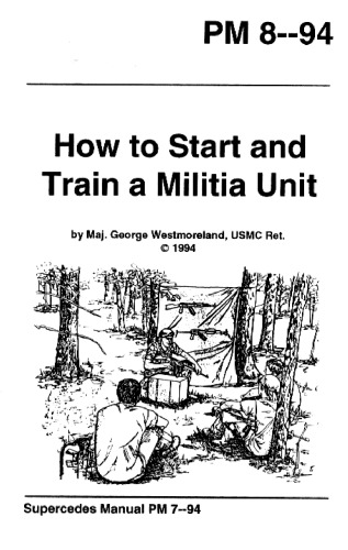 How To Start & Train A Militia Unit