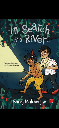 In Search of a River