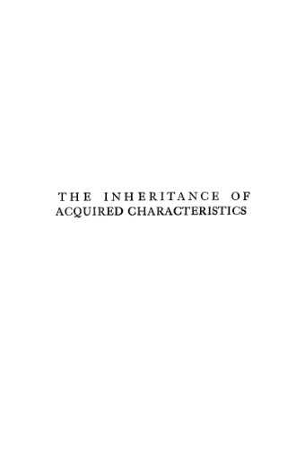 The inheritance of acquired characters