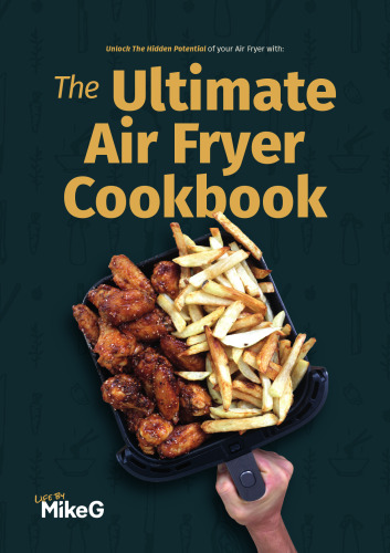 The Ultimate Air Fryer Cookbook