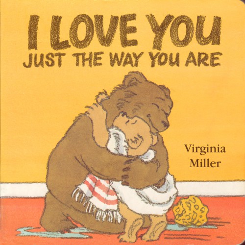 I Love You Just The Way You Are