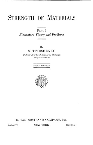 Strength of Materials, Part 1: Elementary Theory and Problems