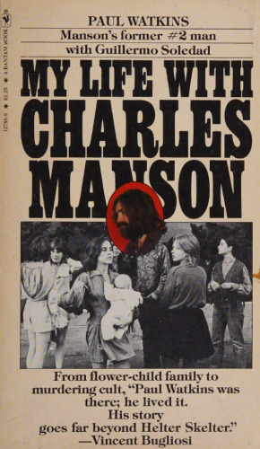 My Life with Charles Manson