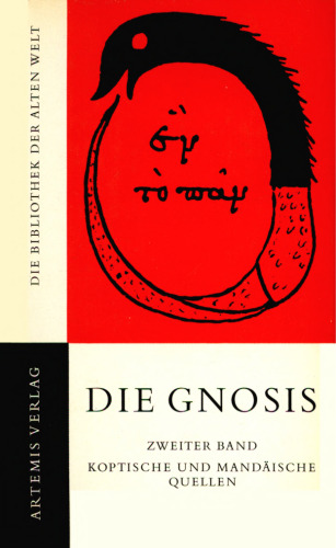 Die Gnosis Bd. 2 : Koptische und mandäische Quellen
