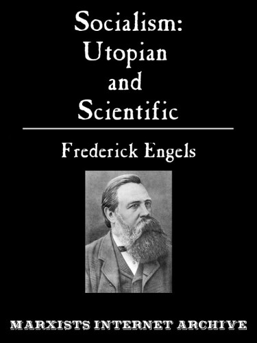 Socialism: Utopian and Scientific