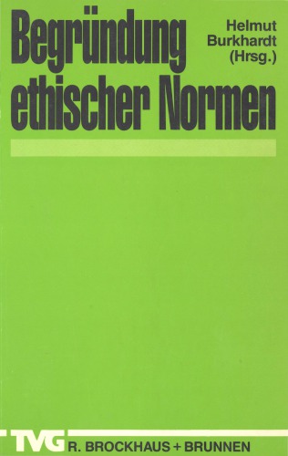 Begründung ethischer Normen