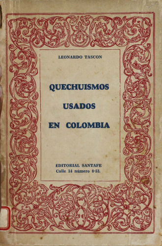 Quechuismos usados en Colombia