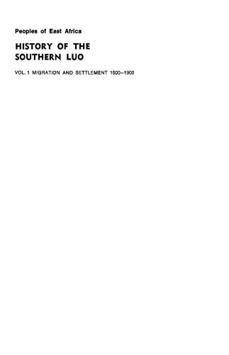 History of the southern Luo, Volume 1: migration and settlement