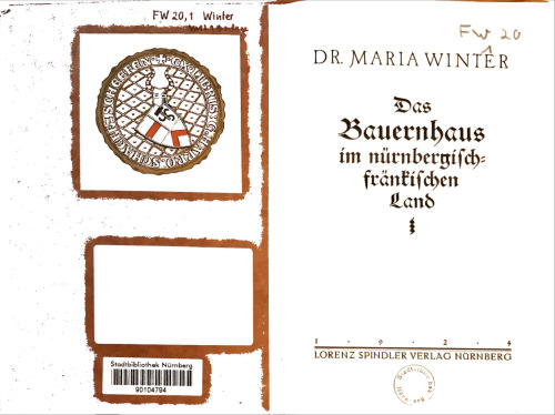 Das Bauernhaus im nürnbergisch-fränkischen Land