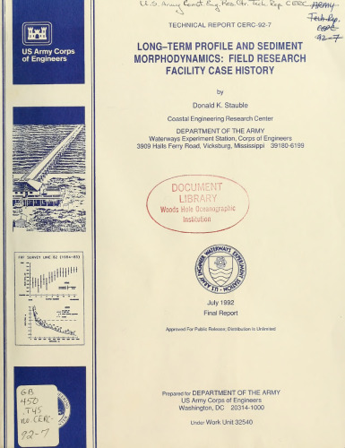 Long - Term Profiles and Sediment Morphodynamics Field Research Facility Case History