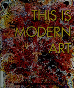 This is Modern Art