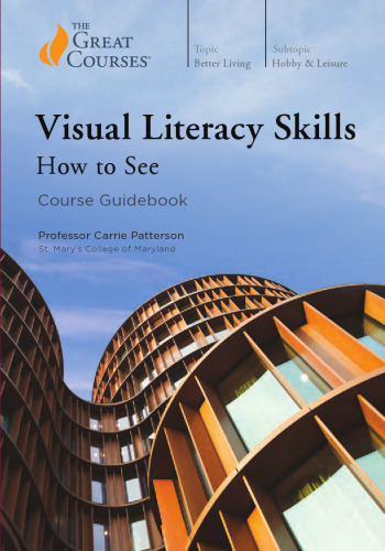 Visual Literacy Skills - How to See