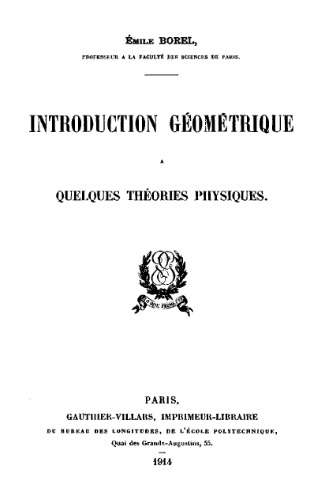 Introduction géométrique. Quelques théories physiques