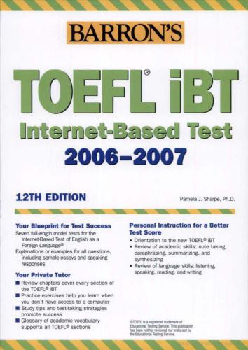 Barron's TOEFL iBT (Internet-Based Test). 2006-2007