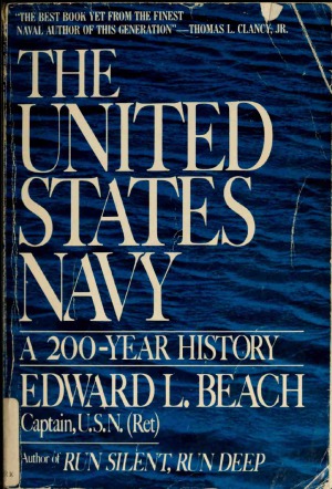 The United States Navy A 200-year History