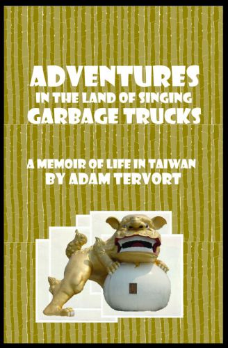 Adventures in the Land of Singing Garbage Trucks