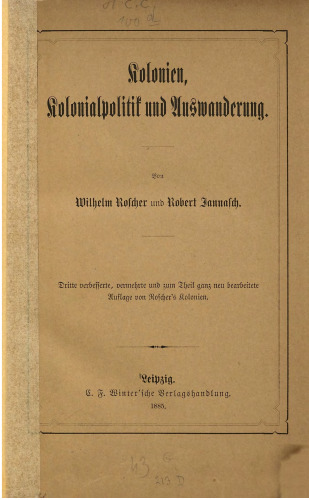 Kolonien, Kolonialpolitik und Auswanderung