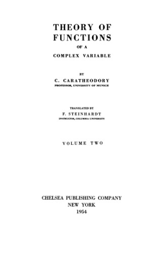 Theory of Functions of a Complex Variable ; VOL II