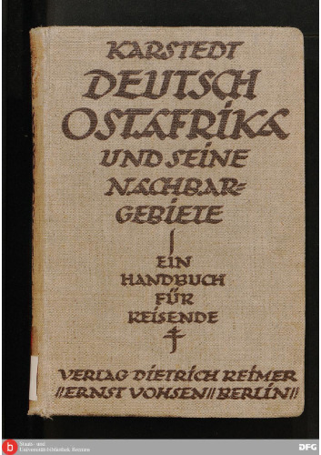 Deutsch-Ostafrika und seine Nachbargebiete ; ein Handbuch für Reisende