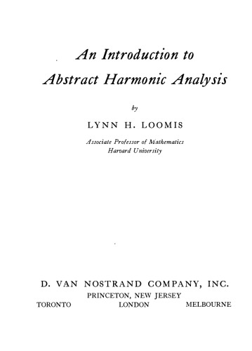 An Introduction to Abstract Harmonic Analysis