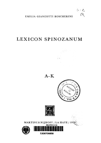 Lexicon Spinozanum. vol. 1. A-K.