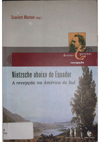 Nietzsche abaixo do Equador - A recepção na américa do Sul