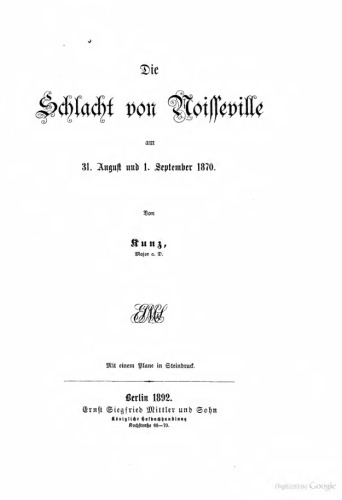 Die Schlacht von Noisseville am 31. August und 1. September 1871