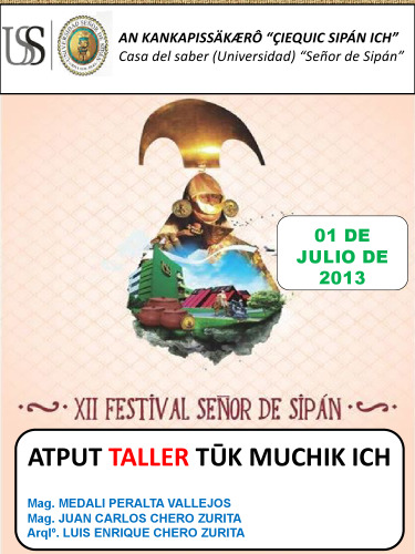 Atput taller tūk muchik ich [Taller de idioma mochica]