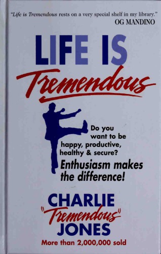 Life is Tremendous