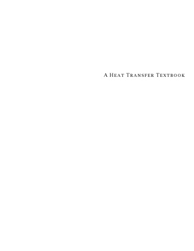 A Heat Transfer Textbook-Fifth Edition