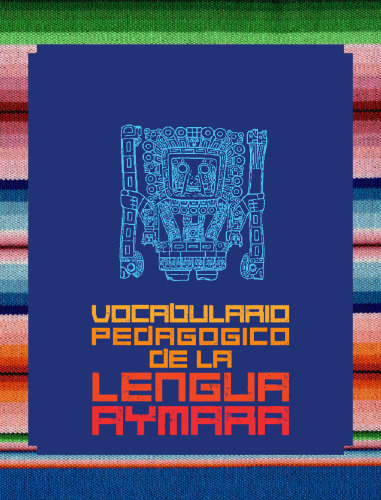 Vocabulario pedagógico de la lengua aymara