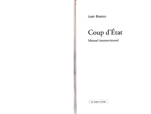 Coup d'Etat. Manuel insurrectionnel (2023)