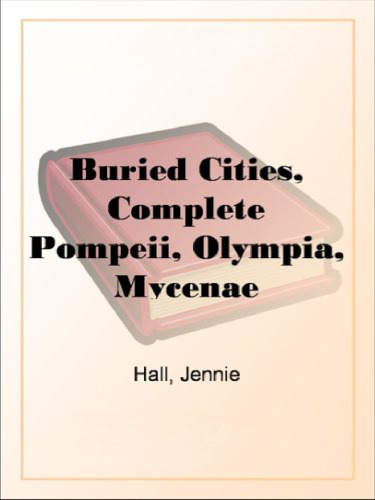 Buried Cities, Volume 1 - Pompeii