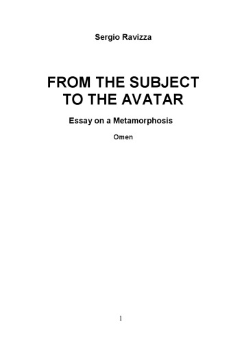 From the Subject to the Avatar