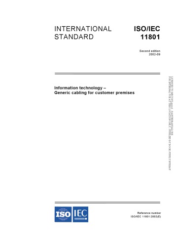 International Standard ISO/IEC 11801 : Information technology – Generic cabling for customer premises