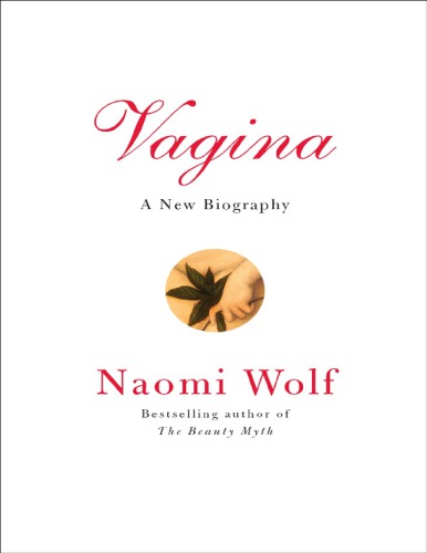Vagina: A New Biography
