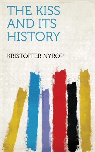 The Kiss and Its History