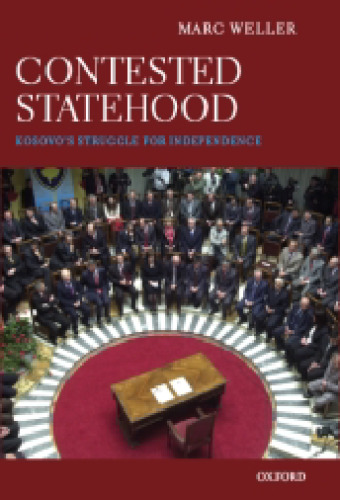 Contested Statehood: Kosovo's Struggle for Independence