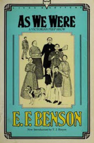 As We Were: A Victorian Peep Show