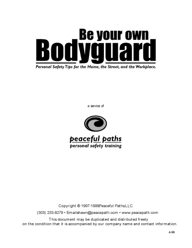 Be Your Own Bodyguard