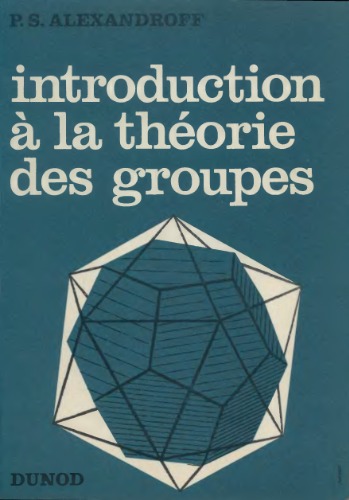 Introduction à la théorie des groupes