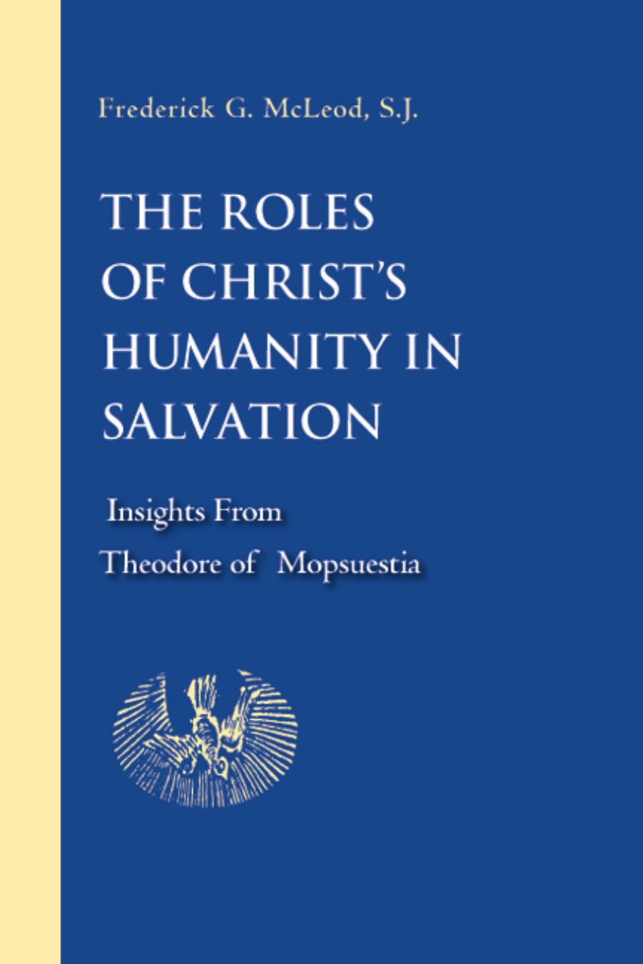 The Roles of Christ's Humanity in Salvation