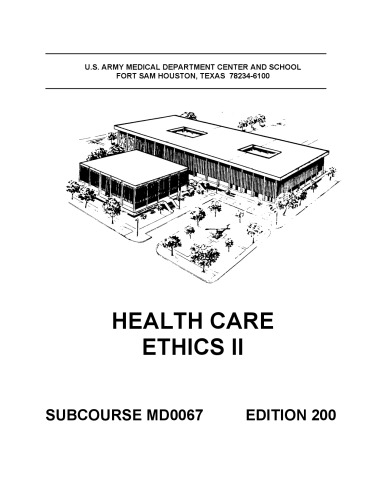 Health Care Ethics II MD0067