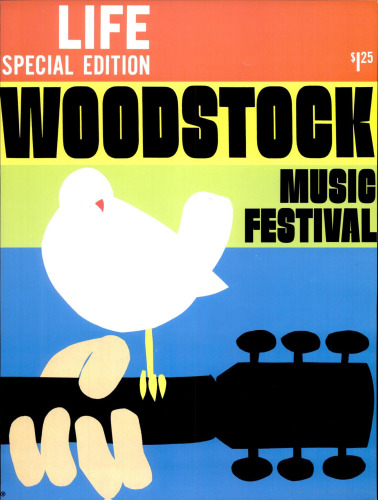 LIFE MAGAZINE SPECIAL EDITION (1969) ; WOODSTOCK MUSIC FESTIVAL: