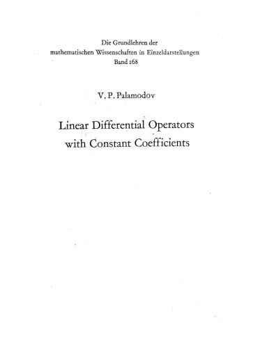 Linear Differential Operators with Constant Coefficients