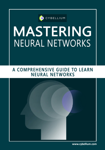 Mastering Neural Networks: A Comprehensive Guide to Learn Neural Networks