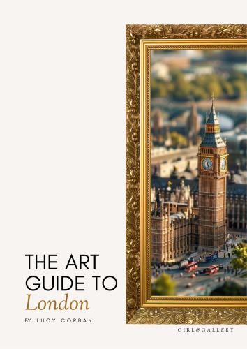The Art Guide to London
